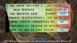 Grateful Dead 1983-04-23 [Sat] New Haven Coliseum Veterans Memorial Coliseum, New Haven, CT