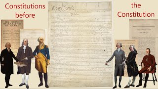 Constitutions before the Constitution