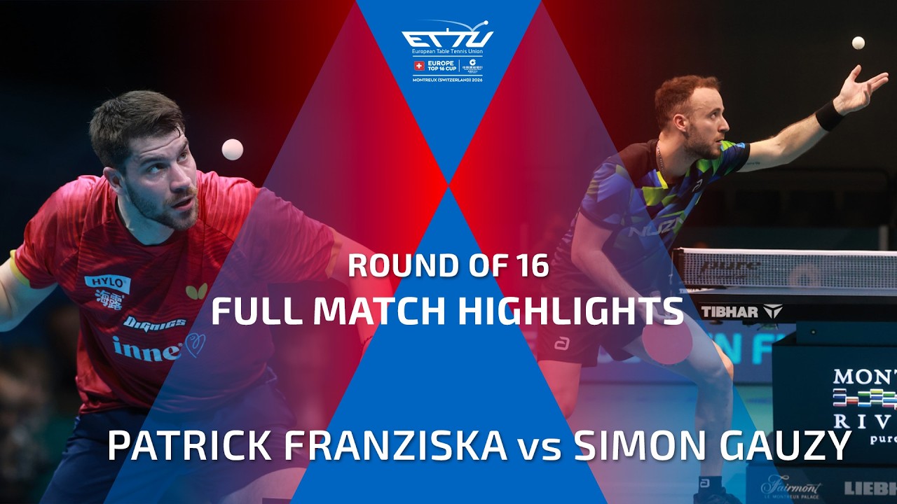 PATRICK FRANZISKA vs SIMON GAUZY FULL HIGHLIGHTS | CCB EUROPE TOP 16 CUP | ROUND OF 16