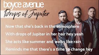 Drops of Jupiter - Train (Lyrics)(Boyce Avenue piano acoustic cover) on Spotify & Apple