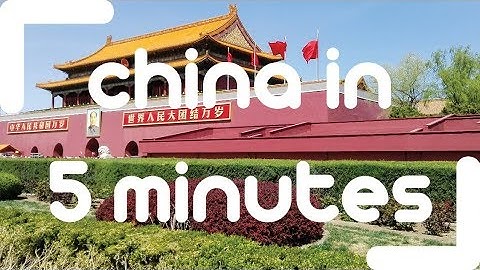 China in 5 Minutes (English version)