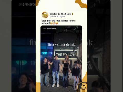 First Drink Vs Last Drink GOTR Shorts Drinks POV Funny