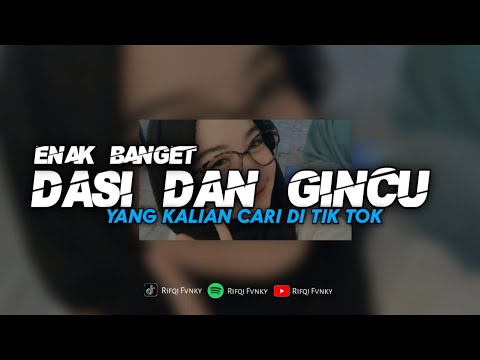 DJ DASI DAN GINCU - YANG KALIAN CARI || ENAK BANGET