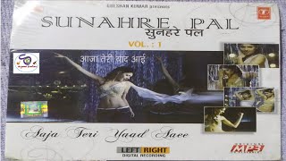 Download Sunahre Pal Vol 1 - आजा तेरी याद आई Ii Left Right Digital Recording... Video MP3 Sunahre Pal Vol 1 - आजा तेरी याद आई Ii Left Right Digital Recording...