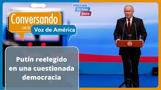 Rusia y el triunfo de Vladimir Putin son cuestionables porque Rusia no tiene cánones democráticos