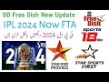 Good News IPL 2024 Free on DD Free Dish Users