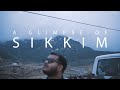 A Glimpse of Sikkim