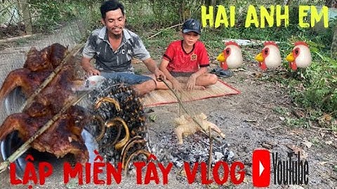 Tập 24: Hai anh em lure cá không có bắt ốc bươu vàng🐚🐚🐚 về nướng