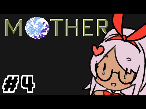 【MOTHER】まぁまぁまぁマザー  #4（最終回）【Vtuber】
