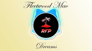 Dreams - Fleetwood Mac (Bass Boosted)