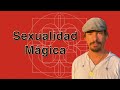 Sexualidad mágica diamante con Miguel Valls