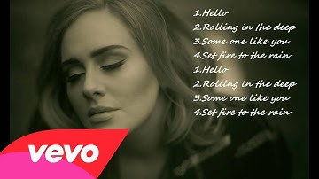 Hello Adele| Những Ca Khúc Hay Nhất của Adele