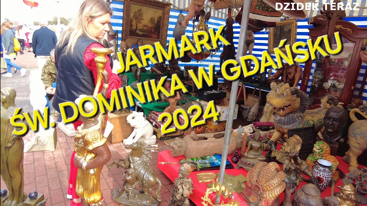 JARMARK ŚW.DOMINIKA W GDAŃSKU 2024 - YouTube