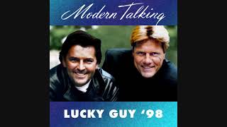 Modern Talking - Lucky Guy '98 (Single Maxi)