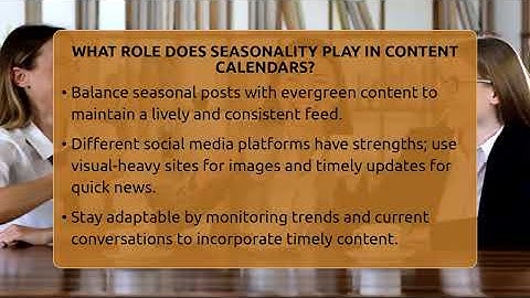 What Role Does Seasonality Play In Content Calendars? - Everyday-Networking