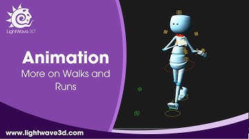 Lightwave 3D More on walks and runs