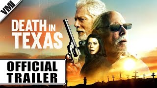Bruce Dern plays an El Paso Cartel in Death in Texas - Official Trailer