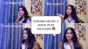 NABARD GRADE A MOCK TEST ANALYSIS 📈📚My first mock 🫠2025
