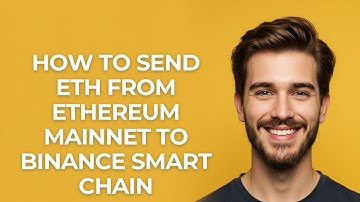 How to Send Eth From Ethereum Mainnet to Binance Smart Chain - GUIDE!