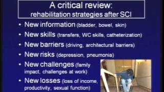 Recovering from Spinal Cord Injury: Rehabilitation Efforts