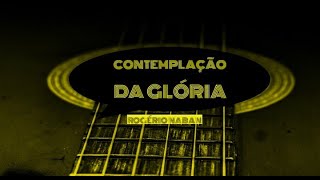 CONTEMPLANDO SUA GLÓRIA