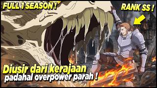 [FINALE] EXILED FROM THE KINGDOM, BUT ENDS UP BECOMING THE MOST FEARED OVERPOWERED RULER‼️ Anime ...