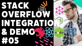 Stack Overflow Clone -  APIs Integration Redux Toolkit [Closure] - App Demo #05