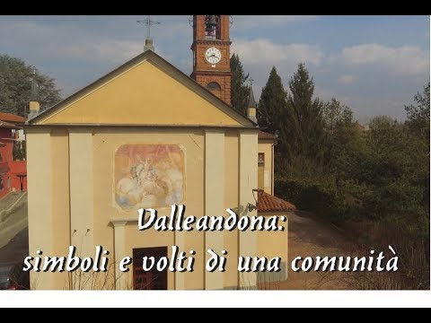 Valleandona: simboli e volti di una comunità - YouTube