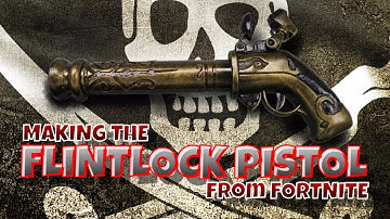 Making the Flintlock Pistol from Fortnite