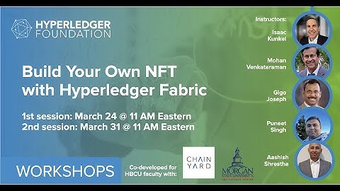 Build Your Own NFT with Hyperledger Fabric: Session Two