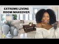 EXTREME LIVING ROOM MAKEOVER | COZY DIY ON A BUDGET