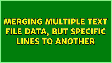 Merging Multiple Text File Data, but Specific Lines to Another