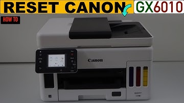 Canon Maxify GX6010 Reset Printer Settings To defaults, Reset Wireless.