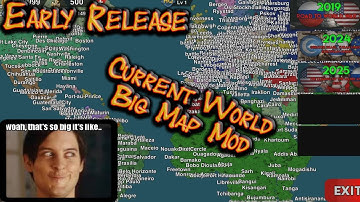 Current World Big Map Mod Review - World Conqueror 4