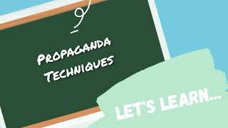 8 Types of Propaganda/Persuasive Techniques: Why do we use it?