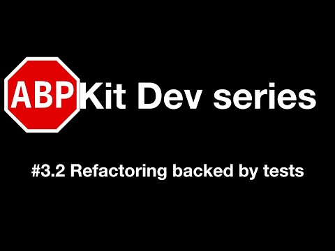 ABPKitDevelopment #3.2 - Refactoring backed by tests