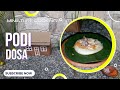 Podi Dosa | Wee World | Miniature cooking | Tiny cooking |