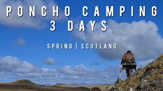 Poncho Wild Camping | Scotland