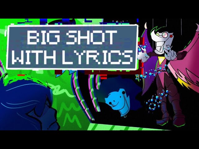 BIG SHOT Lyrics are very interesting : r/Deltarune