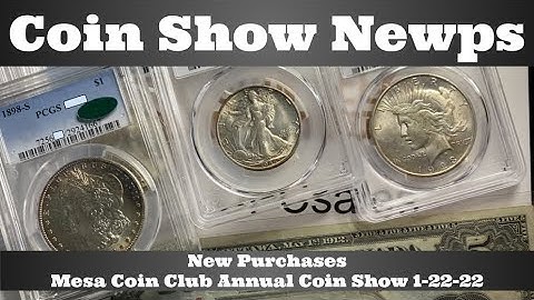 New Purchases from Mesa Coin Show - Walking Liberty Half Dollars, 1898-S Morgan Dollar, & More