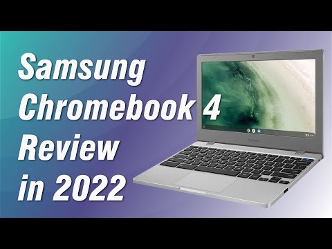 Samsung Chromebook 4 review 2022