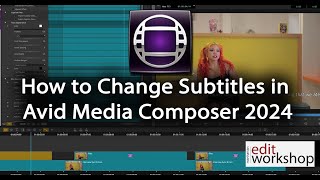 How to Change Subtitles in Avid Media Composer