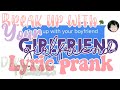 break up with your girlfriend (boyfriend) || BNHA lyric pranks fail [1?]