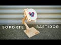 Soporte para bastidor de bordar