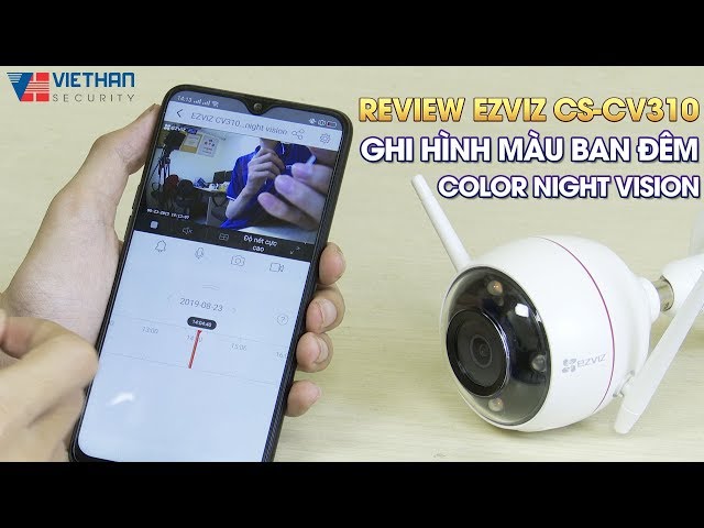 Review Camera EZVIZ C3W CS-CV310 (Color Night Vision) - Ghi hình màu ban đêm