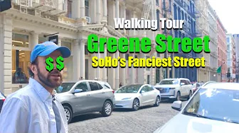 Walking SoHo's Fanciest Street: Greene Street, NYC