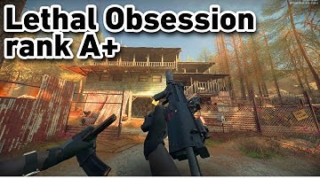Fifth mission: Ready or Not (Lethal Obsession) rank A+