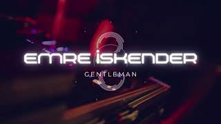 Emre İskender - Gentleman