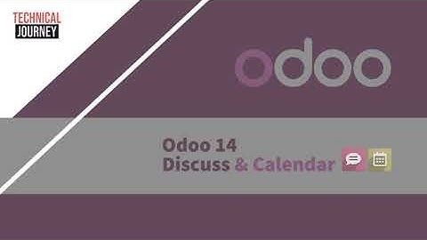 Odoo 14 | Odoo 14 Features | Odoo 14 Enterprise | Odoo 14 Community | Odoo Discuss | Odoo Calendar