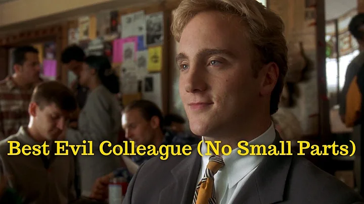 No Small Parts - Best Evil Colleague (Jay Mohr, Je...